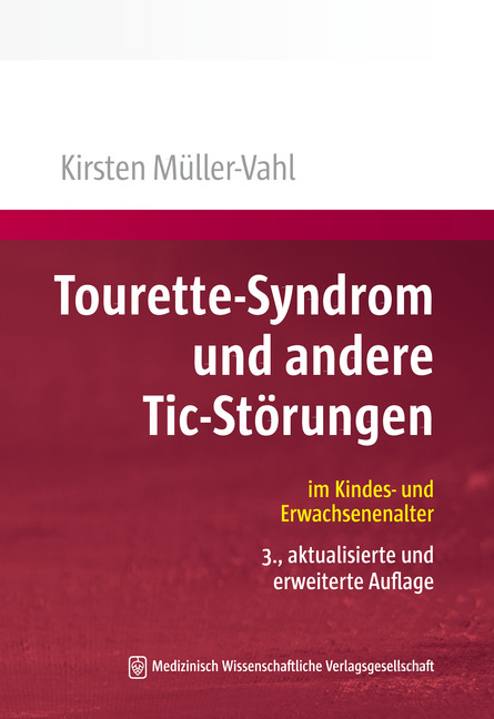 Buch-Cover: Tourette-Syndrom und andere Tic-Störungen
